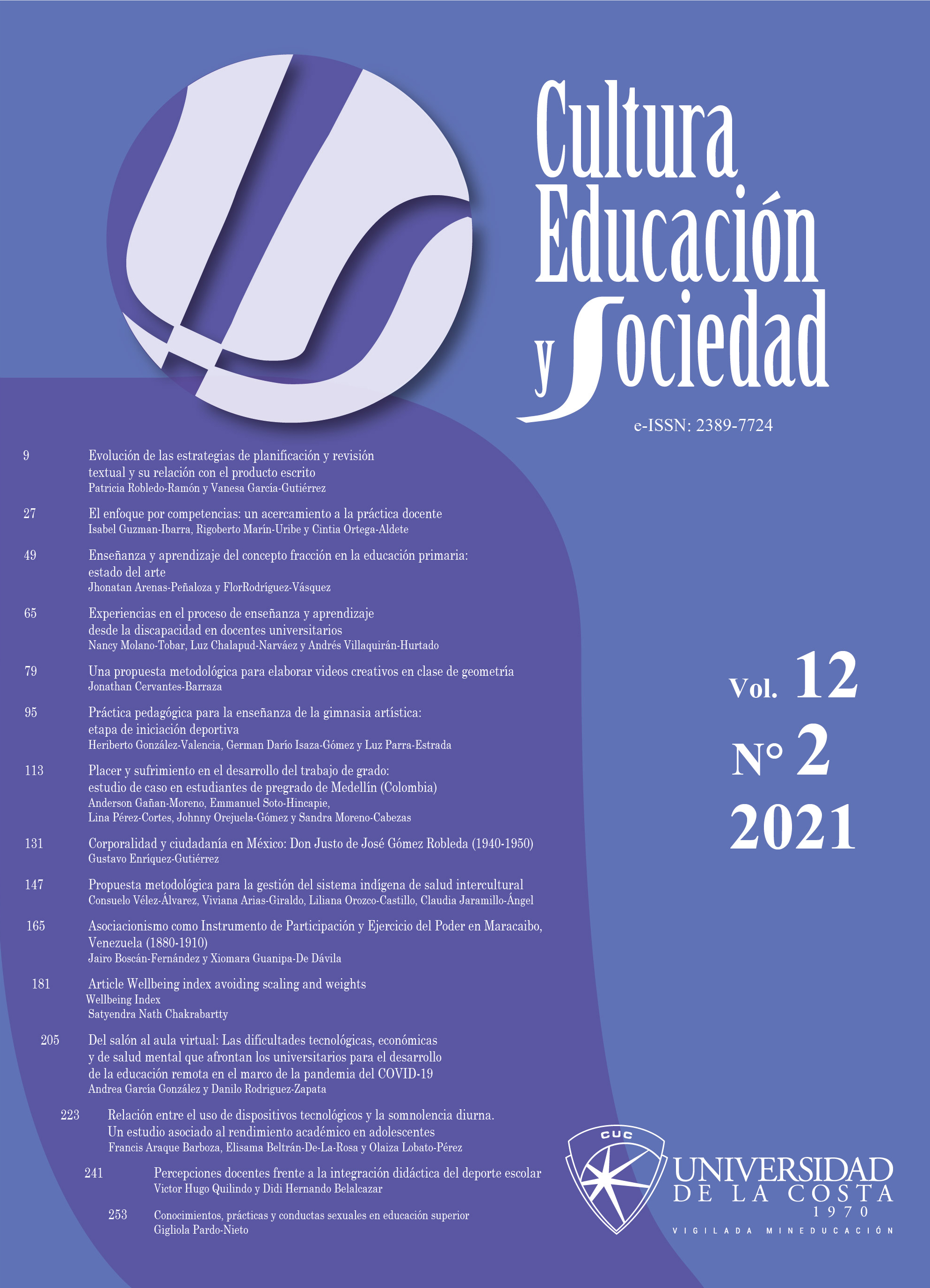 					Ver Vol. 12 Núm. 2 (2021): Cultura Educación y Sociedad
				
