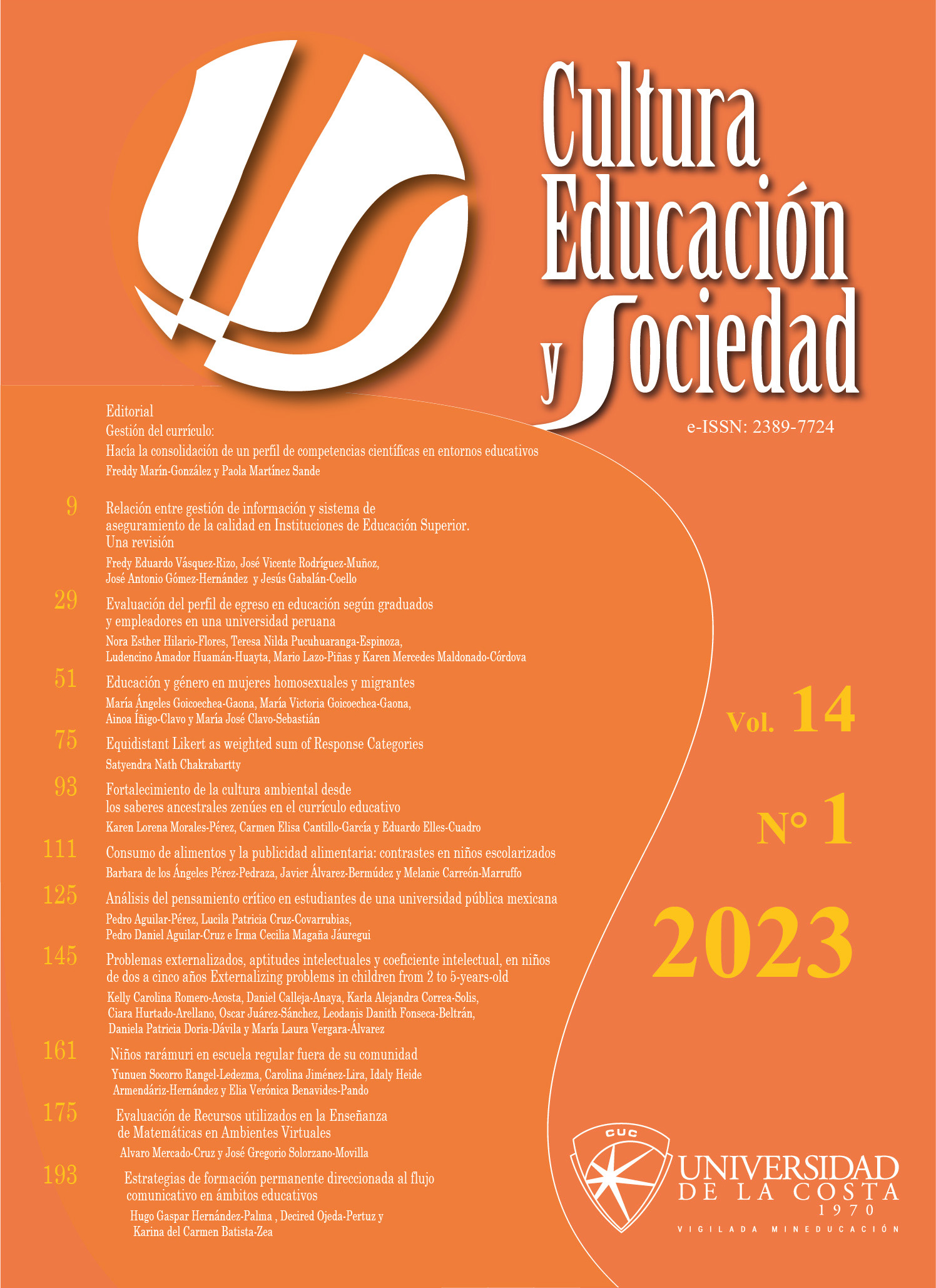 					Ver Vol. 14 Núm. 1 (2023): Cultura Educación y Sociedad
				