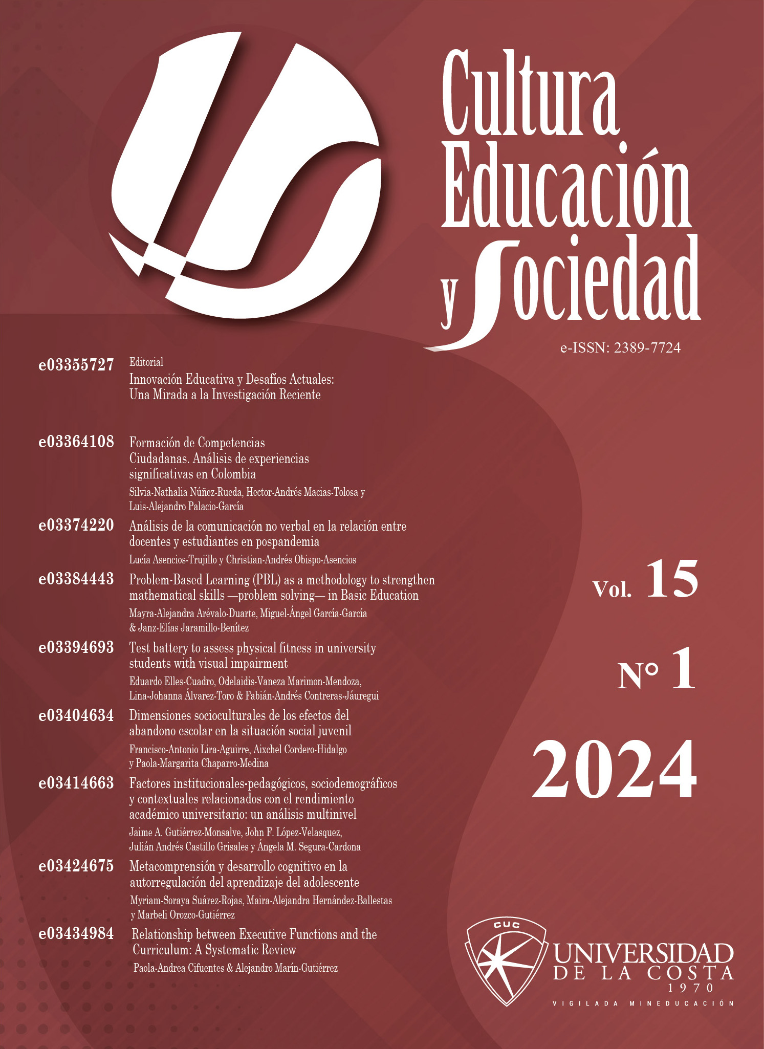 					Ver Vol. 15 Núm. 1 (2024): Cultura Educación y Sociedad
				